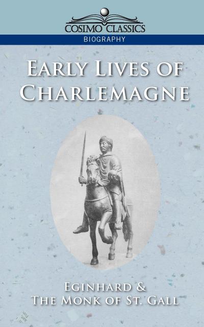 Early Lives of Charlemagne