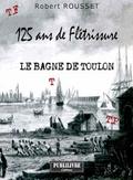 125 ans de Flétrissure