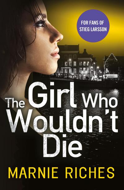 The Girl Who Wouldn’t Die