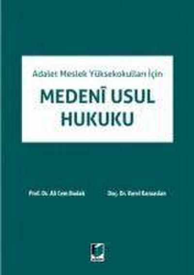 Adalet Meslek Yüksekokullari Icin Medeni Usul Hukuku