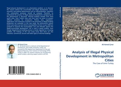 Analysis of Illegal Physical Development in Metropolitan Cities