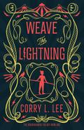 Weave the Lightning