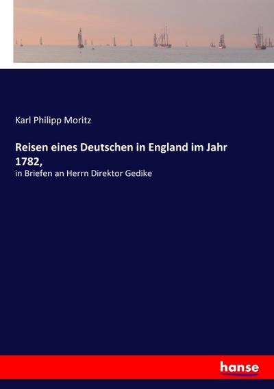 Reisen eines Deutschen in England im Jahr 1782