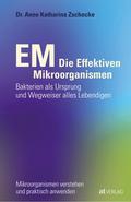 EM - Die Effektiven Mikroorganismen