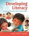 Developing Literacy: Reading and Writing To, With,
