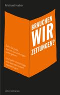 Brauchen wir Zeitungen?