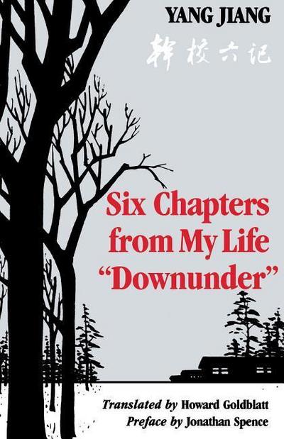 Six Chapters from My Life "Downunder"