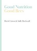 Good Nutrition - Good Bees