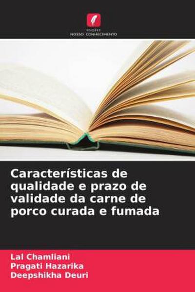 Características de qualidade e prazo de validade da carne de porco curada e fumada