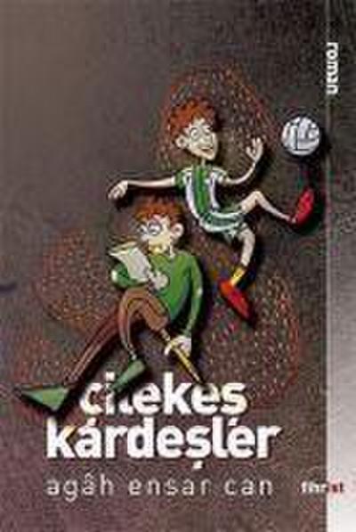Cilekes Kardesler