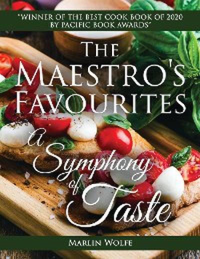 The Maestro’S Favourites: A Symphony of Taste