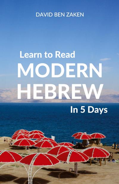Learn to Read Modern Hebrew in 5 Days