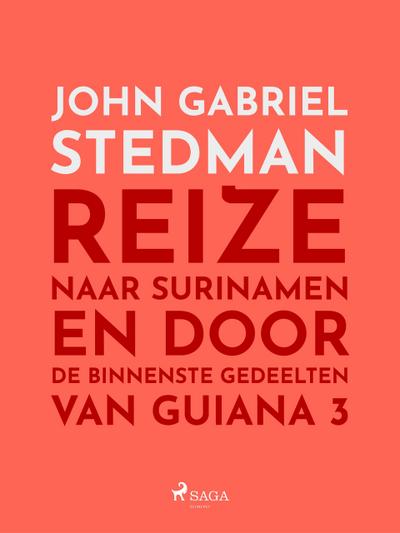 Reize naar Surinamen en door de binnenste gedeelten van Guiana 3