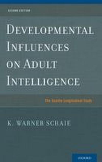 Developmental Influences on Adult Intelligence