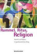 Rummel, Ritus, Religion