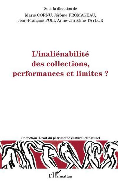 L’inéliénabilité des collections, performances et limites ?
