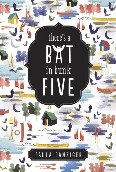 There’s a Bat in Bunk Five