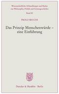 Das Prinzip Menschenwürde - eine Einführung
