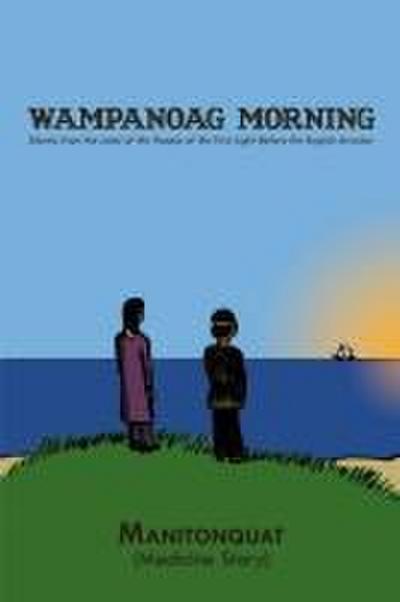 Wampanoag Morning