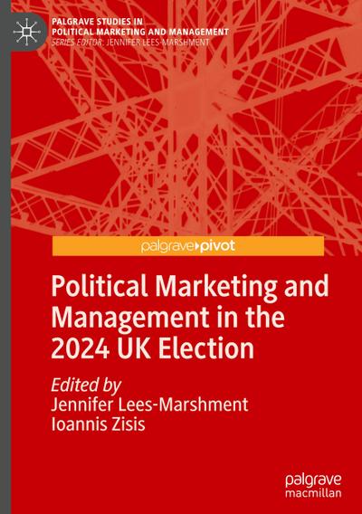 Political Marketing and Management in the 2024 UK Election