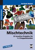 Mischtechnik