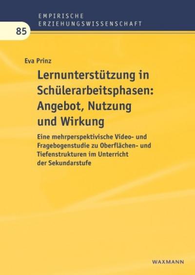 Lernunterstützung in Schülerarbeitsphasen: Angebot, Nutzung und Wirkung