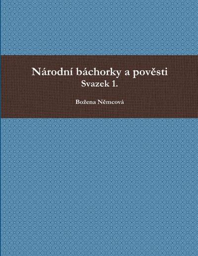 Národní báchorky a pov¿sti I.