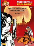 Mafia, Mädchen und Moneten