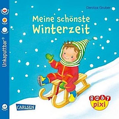 Baby Pixi (unkaputtbar) 91: Meine schönste Winterzeit