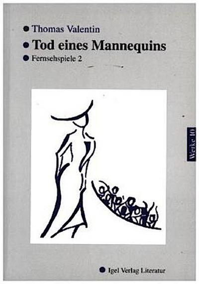 Tod eines Mannequins