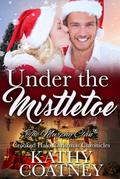 Under the Mistletoe (The Crooked Halo Christmas Chronicles-The Murphy Clan, #3)