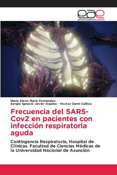 Frecuencia del SARS-Cov2 en pacientes con infección respiratoria aguda
