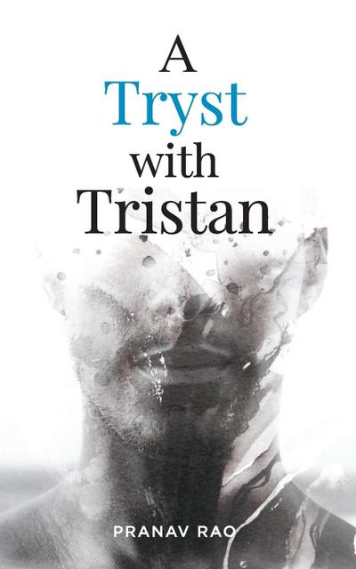 A Tryst with Tristan