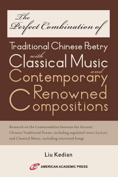 The Perfect Combination of Traditional Chinese Poetry with Classical Music and Contemporary Renowned Compositions