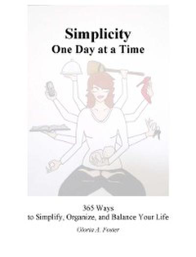Simplicity One Day at a Time