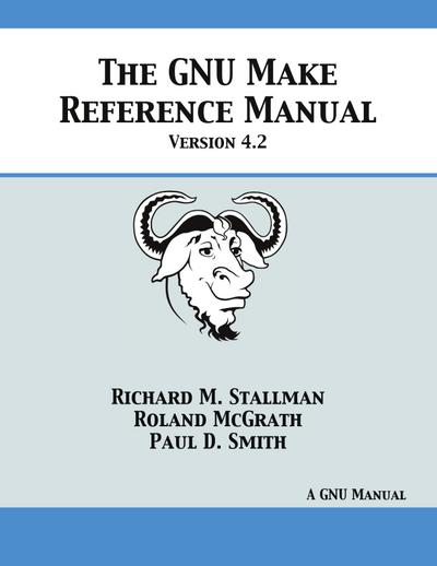 GNU Make Reference Manual