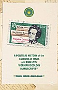A Political History of the Editions of Marx and Engels’s “German ideology Manuscripts”