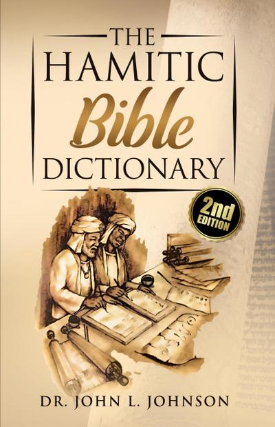 The Hamitic Bible Dictionary