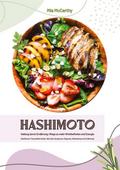 Hashimoto Heilung durch Ernährung: Wege zu mehr Wo