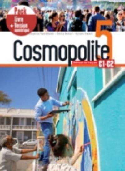 Cosmopolite: Livre de l’eleve 5 + manuel numerique
