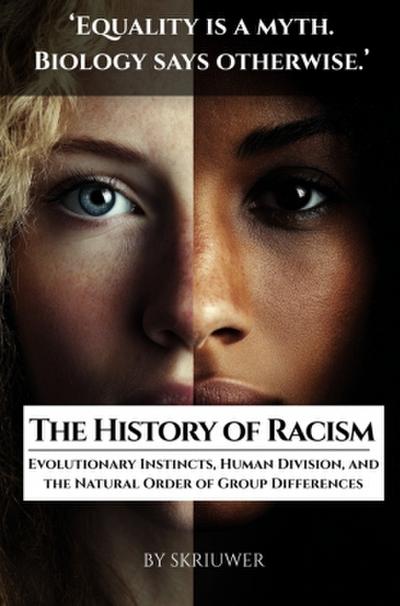 The History of Racism