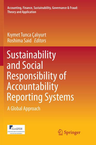 Sustainability and Social Responsibility of Accountability Reporting Systems