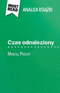 Czas odnaleziony książka Marcel Proust (Analiza książki)