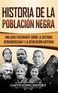 Historia de la población negra