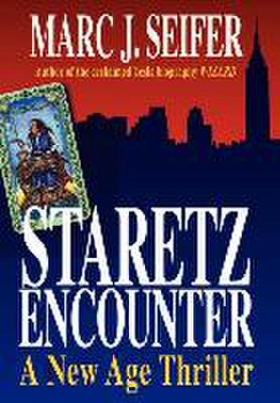Staretz Encounter