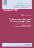 Zeichnungsverträge und Zeichnungsvorverträge
