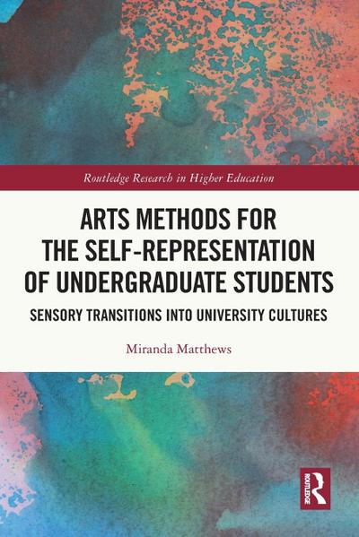 Arts Methods for the Self-Representation of Undergraduate Students