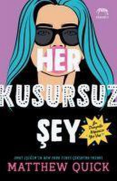 Her Kusursuz Sey