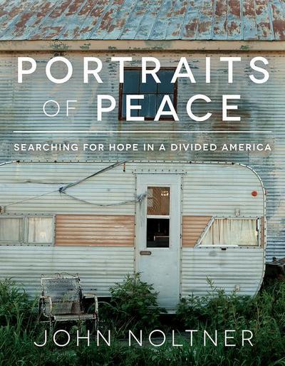 Noltner, J: Portraits of Peace