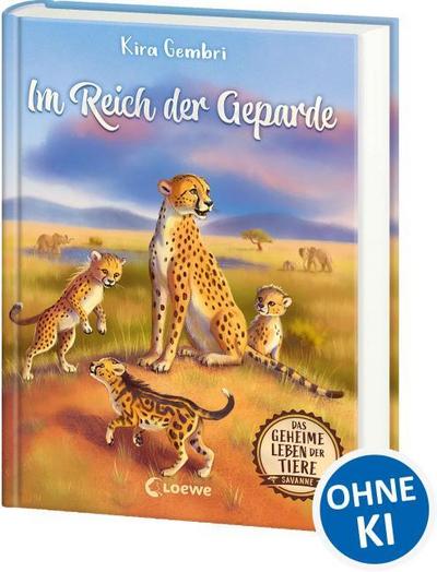 Das geheime Leben der Tiere (Savanne) - Im Reich der Geparde